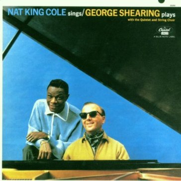 Nat king cole sings, the george shearing - Shear Cole Nat King