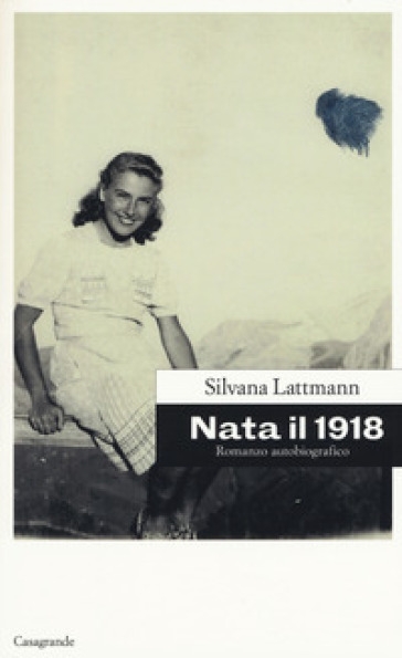 Nata il 1918 - Silvana Lattmann