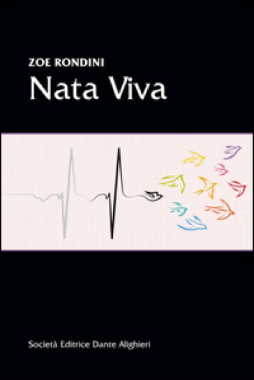 Nata viva - Zoe Rondini