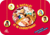 E Natale!-It is Christmas!. Coloro, scrivo e imparo inglese. Ediz. bilingue