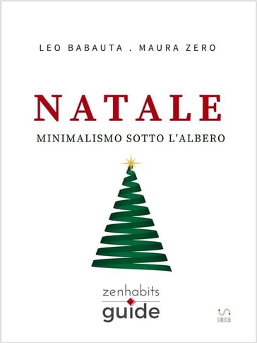 Natale - Leo Babauta - Maura Zero