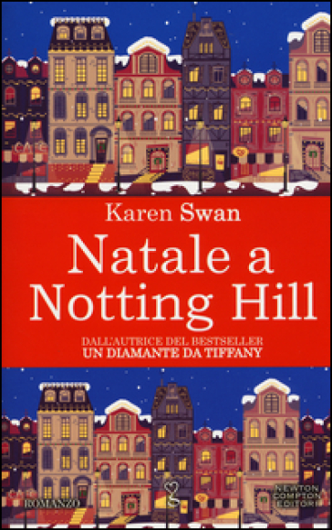 Natale a Notting Hill - Karen Swan
