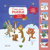 E Natale nel bosco! I miei primi puzzle. Ediz. a colori