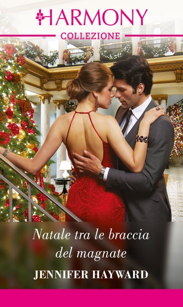 Natale tra le braccia del magnate - Jennifer Hayward