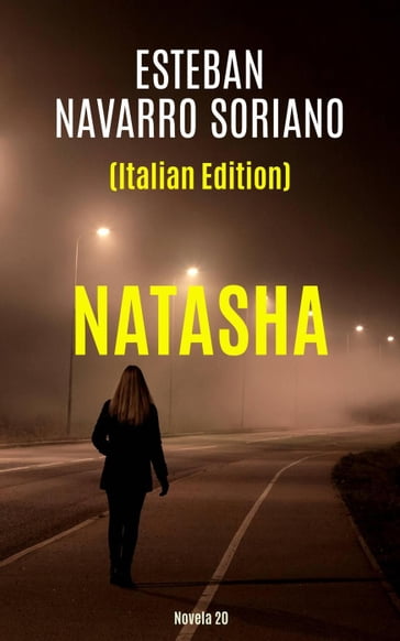 Natasha - Esteban Navarro Soriano