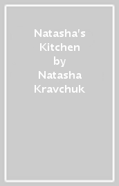 Natasha s Kitchen