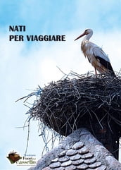 Nati per viaggiare