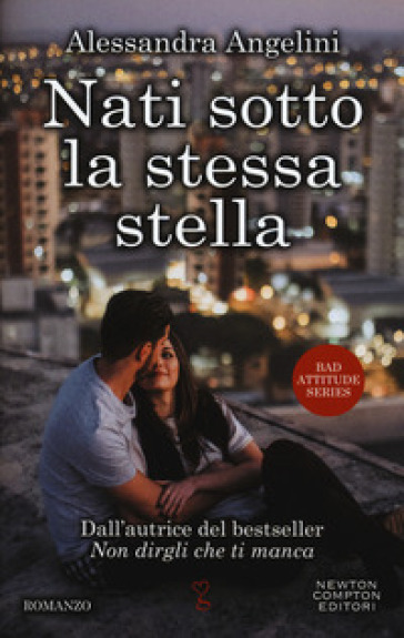 Nati sotto la stessa stella - Alessandra Angelini