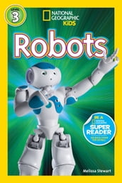 National Geographic Readers: Robots