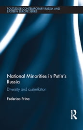National Minorities in Putin s Russia
