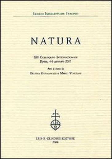 Natura. 12° Colloquio internazionale (Roma, 4-6 gennaio 2007)