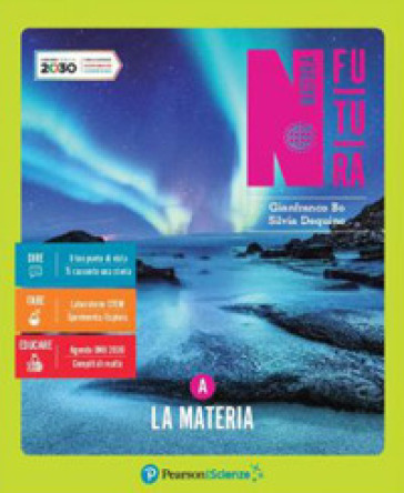 Natura futura. Ediz. tematica. Per la Scuola media. Con e-book. Con espansione online - Gianfranco Bo | 