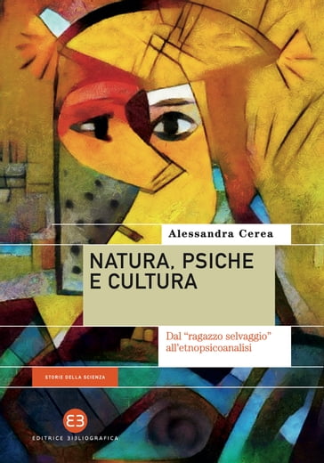 Natura, psiche e cultura - Alessandra Cerea