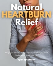 Natural Heartburn Relief