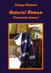 Natural Woman (Veramente donna)