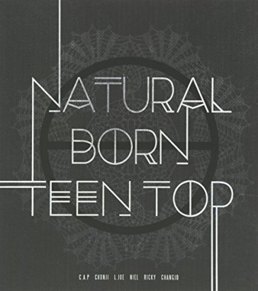 Natural born -dream.. - TEEN TOP