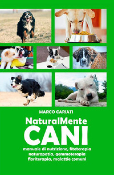 NaturalMente cani - Marco Cariati