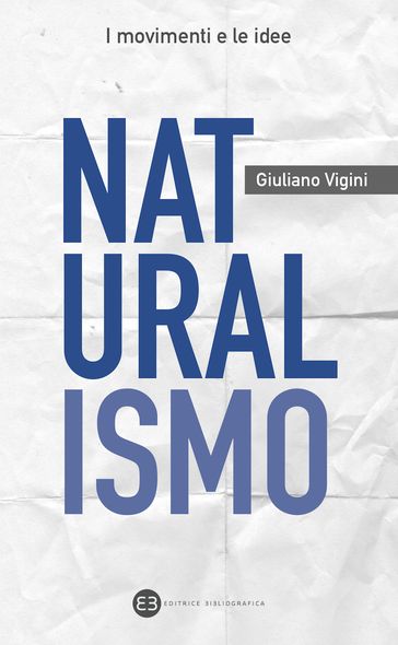 Naturalismo - Giuliano Vigini