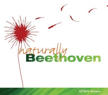 Naturally beethoven - Ludwig van Beethoven