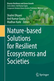 Nature-based Solutions for Resilient Ecosystems and Societies