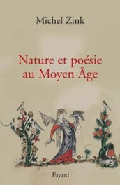 Nature et poésie au Moyen Âge