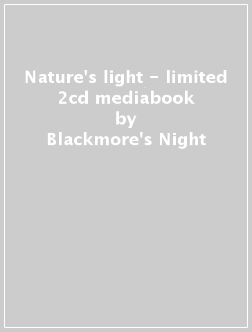 Nature's light - limited 2cd mediabook - Blackmore