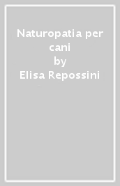 Naturopatia per cani