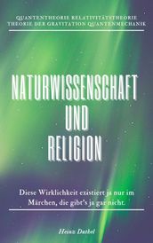 Naturwissenschaft und Religion