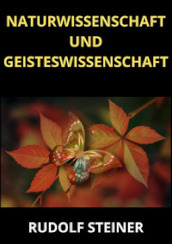 Naturwissenschaft und Geisteswissenschaft