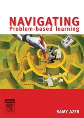 Navigating Problem Based Learning