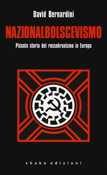 Nazionalbolscevismo - David Bernardini