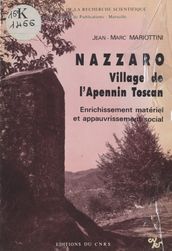 Nazzaro, village de l Apennin toscan : enrichissement matériel et appauvrissement social