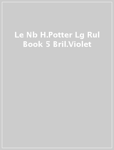 Le Nb H.Potter Lg Rul Book 5 Bril.Violet
