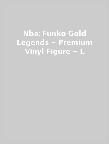 Nba: Funko Gold Legends - Premium Vinyl Figure - L