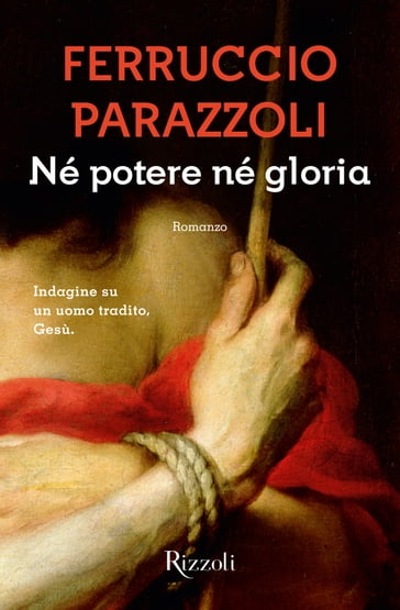 Né potere né gloria - Ferruccio Parazzoli