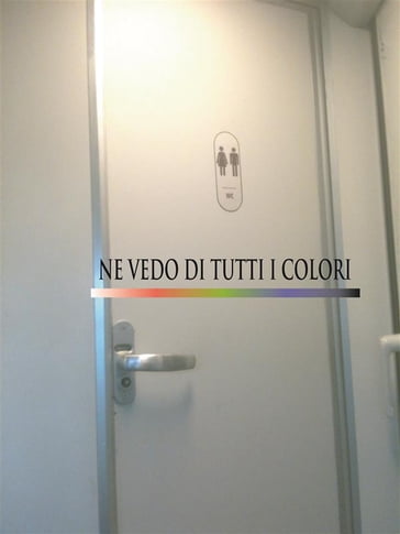 Ne vedo di tutti i colori - Il wc del pendolare - Alessandro Troiani