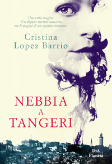 Nebbia a Tangeri - Cristina Lopez Barrio