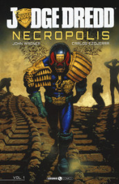 Necropolis. Judge Dredd. 1.