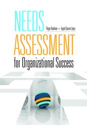 Needs Assessment for Organizational Success