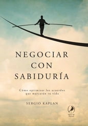 Negociar con sabiduría