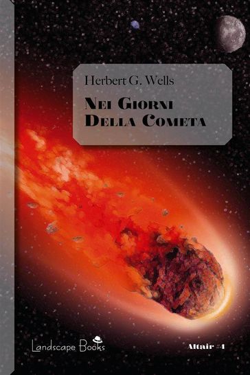 Nei giorni della cometa - H. G. (Herbert George) Wells