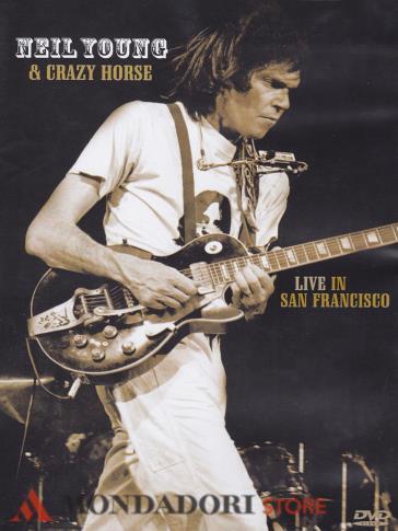 Neil Young & Crazy Horse - Live in San Francisco (DVD)