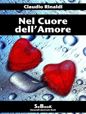 Nel Cuore dell'Amore - Claudio Rinaldi