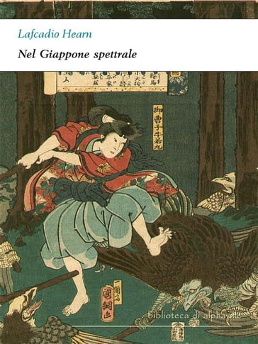 Nel Giappone spettrale - Lafcadio Hearn