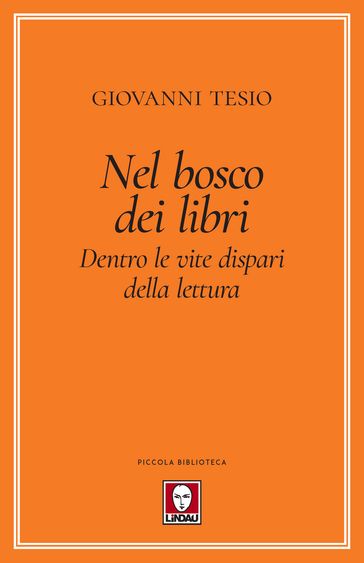 Nel bosco dei libri - Giovanni Tesio