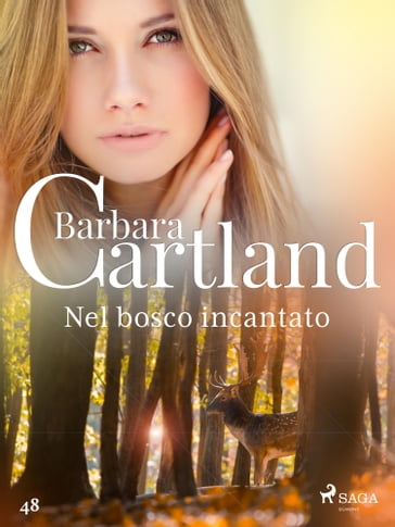 Nel bosco incantato - Barbara Cartland