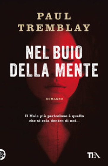 Nel buio della mente - Paul Tremblay