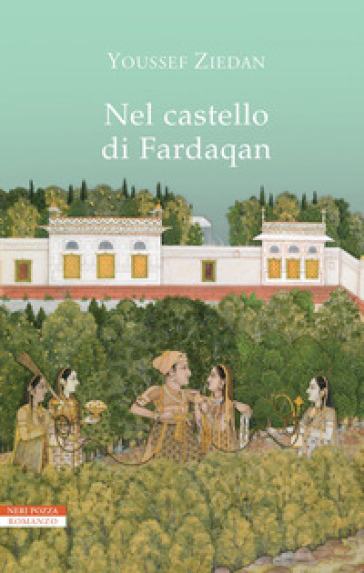 Nel castello di Fardaqan - Youssef Ziedan