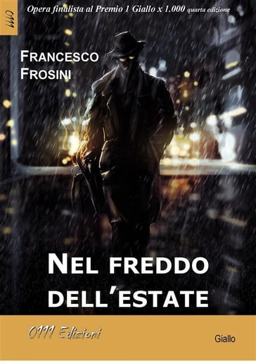 Nel freddo dell'estate - Francesco Frosini