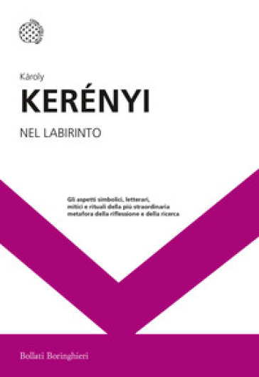 Nel labirinto - Károly Kerényi